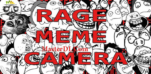 Rage Meme Camera
