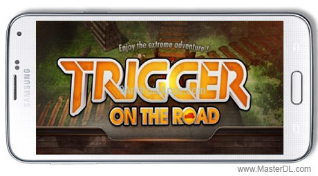 Trigger-On-The-Road